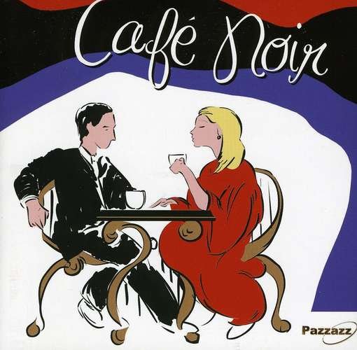 Cover for Cafe Noir (CD) (2018)