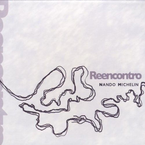 Cover for Nando Michelin · Reencontro (CD) (2009)