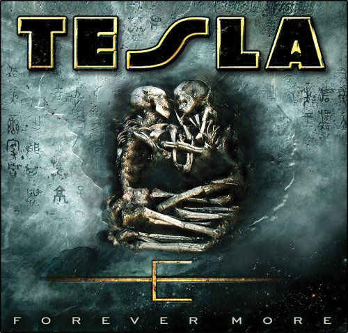 Forever More - Tesla - Music - ROCK / POP - 0896570001079 - October 7, 2008