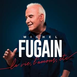 La Vie Lamour - Michel Fugain - Muzyka - BELIEVE RECORDI - 3700187686079 - 1 listopada 2024