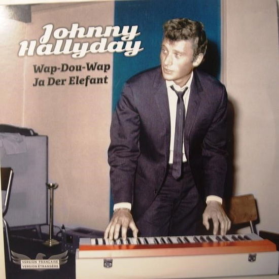 Cover for Johnny Hallyday · Version Francaise / Version Etrangere No.2 (LP) (2016)