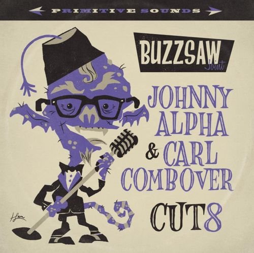 Cover for Buzzsaw Joint: Johnny Alpha &amp; Carl Combover / Var · Buzzsaw Joint Cut 08 (LP) [Coloured edition] (2022)