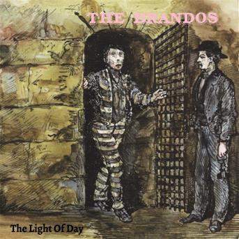 Cover for The Brandos · The Light of Day (CD) [Reissue edition] (2019)