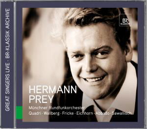 Great Singer Live - Hermann Prey - Musik - BR KLASSIK - 4035719003079 - 21. maj 2012