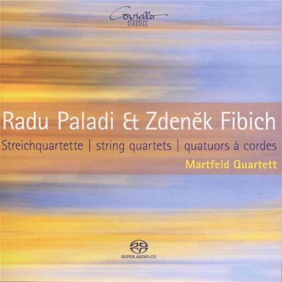 Radu Paladi & Zdenek Fibich: String Quartets - Fibich / Martfeld Quartett - Música - COVIELLO CLASSICS - 4039956916079 - 27 de maio de 2016