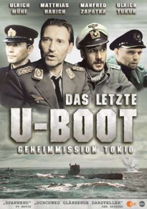 Cover for Das Letzte U-boot-geheimmission Tokio (DVD) (2007)