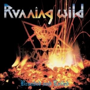 Branded And Exiled - Running Wild - Musique - BMG RIGHTS - 4050538269079 - 11 août 2017