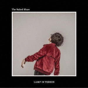 Cover for Lamp in Terren · The Naked Blues &lt;limited&gt; (CD) [Japan Import edition] (2018)