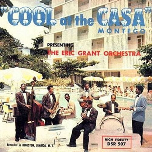 Cover for Eric Grant Orchestra · Cool at the Casa Montego (LP) (2016)