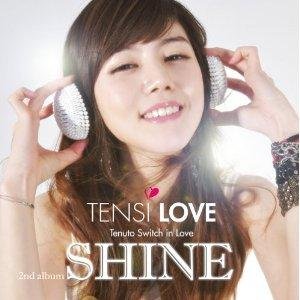 Cover for Tensi Love · Shine (CD) [Japan Import edition] (2009)