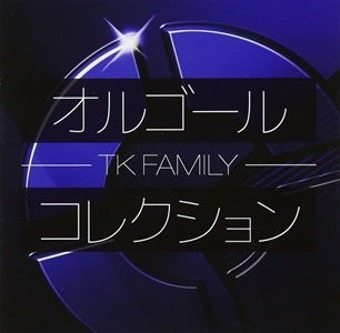 Cover for Orgel · Orgel Collection -tk Family- (CD) [Japan Import edition] (2018)