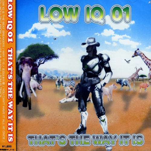 Cover for Low Iq 01 · That's the Way It is (CD) [Japan Import edition] (2007)