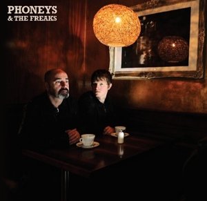 Cover for Phoneys &amp; The Freaks · Phoneys &amp; The Freaks Ep (LP) (2014)