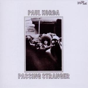 Passing Stranger - Paul Korda - Musiikki - RPM - 5013929599079 - maanantai 26. maaliskuuta 2012