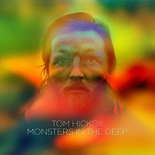 Cover for Tom Hickox · Monsters In The Deep (LP) (2017)
