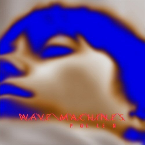 Cover for Wave Machines · Pollen (LP) [Standard edition] (2013)