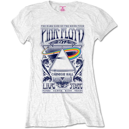 Cover for Pink Floyd · Pink Floyd Ladies T-Shirt: Carnegie Hall Poster (Retail Pack) (T-shirt) [size S] [White - Ladies edition]