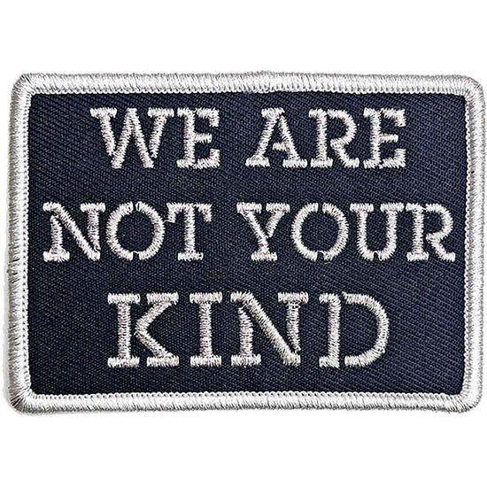 Slipknot Standard Woven Patch: We Are Not Your Kind Stencil - Slipknot - Merchandise -  - 5056368634079 - 