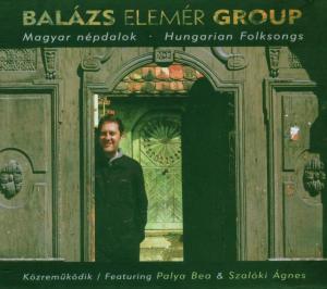 Cover for Balazs Elemer Group · Magyar Nepdalok (CD) (2009)