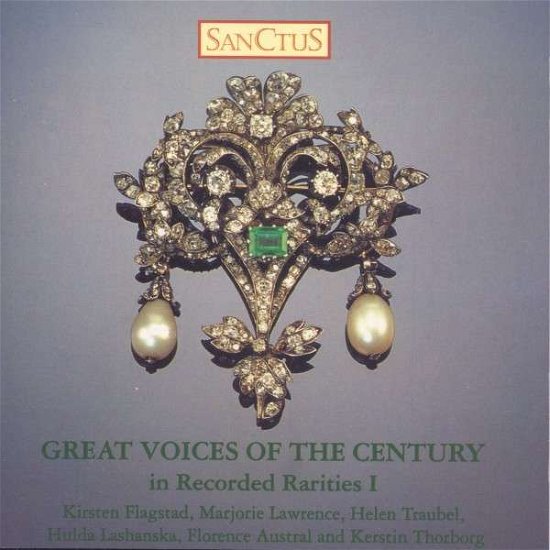 Great Voices - Recorded Rarities I - Recorded Rarities - Música - SANCTUS - 7394218000079 - 19 de junho de 2014