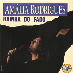 Cover for Amalia Rodrigues · Rainha Do Fado (CD) (2006)
