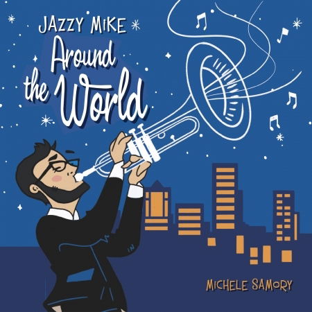 Cover for Samory Michele · Jazzy Mike Around The World (CD) (2020)