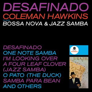 Cover for Coleman Hawkins · Desafinado (LP) (2013)