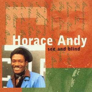 Cover for Horace Andy · See And Blind (CD) (2018)
