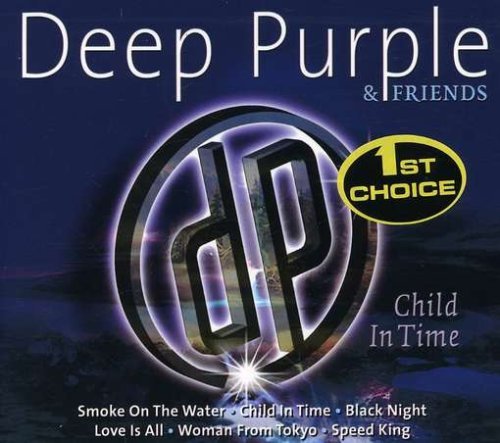 Cover for Deep Purple &amp; Friends · Child in Time (CD) (2017)