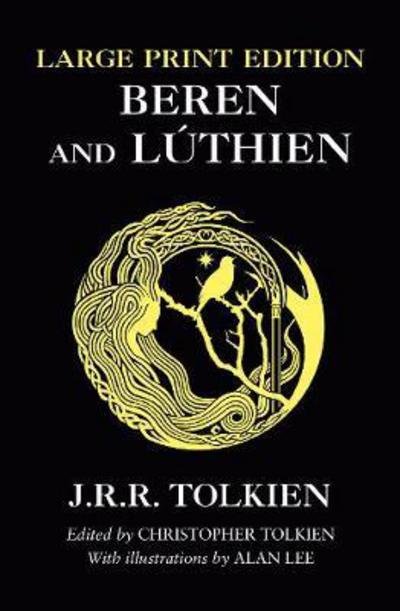 Cover for J. R. R. Tolkien · Beren and Luthien (Paperback Book) [Large type edition] (2017)