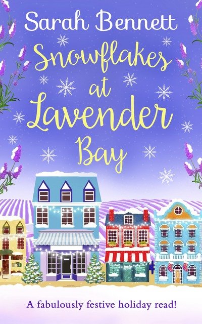 Cover for Sarah Bennett · Snowflakes at Lavender Bay - Lavender Bay (Paperback Book) (2019)