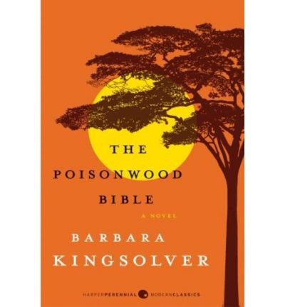 Cover for Barbara Kingsolver · The Poisonwood Bible: A Novel - Harper Perennial Deluxe Editions (Paperback Bog) (2008)