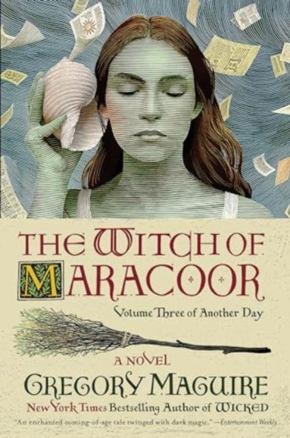 The Witch of Maracoor: A Novel - Another Day - Gregory Maguire - Książki - HarperCollins Publishers Inc - 9780063094079 - 24 października 2024