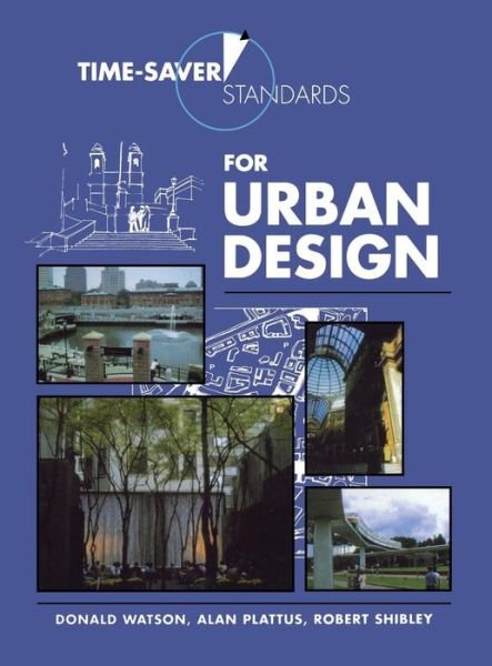 Cover for Donald Watson · Time-Saver Standards for Urban Design (Hardcover Book) [Ed edition] (2003)