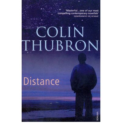 Distance - Colin Thubron - Książki - Vintage Publishing - 9780099552079 - 27 kwietnia 2010