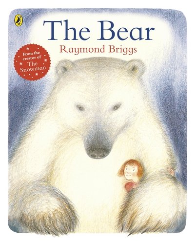 Cover for Raymond Briggs · The Bear (Paperback Book) (2016)