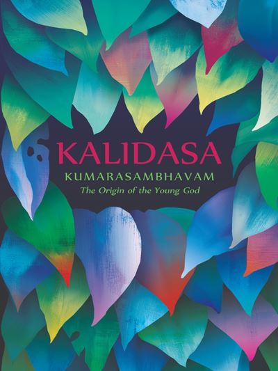 Cover for Kalidasa · Kumarasambhavam: The Origin Of The Young God (Paperback Book) (2015)