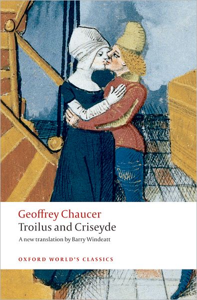 Cover for Geoffrey Chaucer · Troilus and Criseyde: A New Translation - Oxford World's Classics (Paperback Bog) (2008)