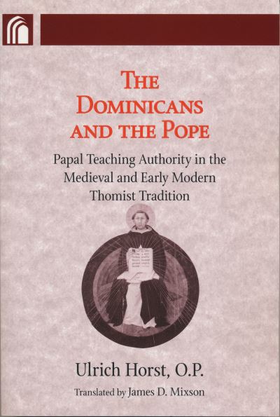 Cover for Ulrich Horst · Dominicans and the Pope (Book) (2022)