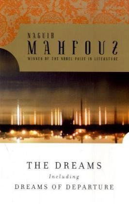 Cover for Naguib Mahfouz · The Dreams (Paperback Book) [Reprint edition] (2009)