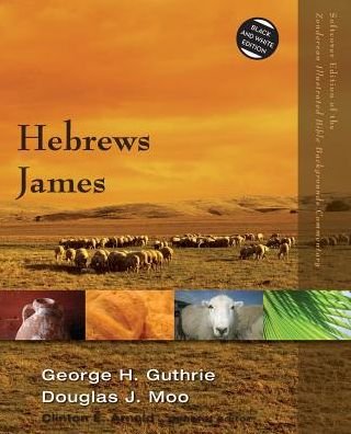 Cover for George H. Guthrie · Hebrews, James - Zondervan Illustrated Bible Backgrounds Commentary (Paperback Book) (2015)