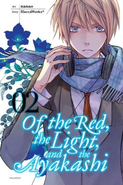 Cover for HaccaWorks · Of the Red, the Light, and the Ayakashi, Vol. 2 (Pocketbok) (2016)