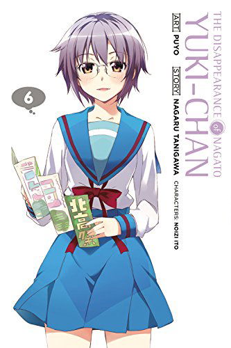 Cover for Nagaru Tanigawa · The Disappearance of Nagato Yuki-chan, Vol. 6 - DISAPPEARANCE OF NAGATO YUKI CHAN GN (Paperback Book) (2014)