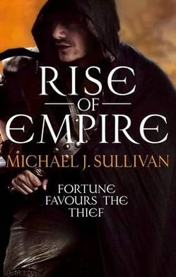 Cover for Michael J Sullivan · Rise Of Empire: The Riyria Revelations - Riyria Revelations (Paperback Book) (2011)