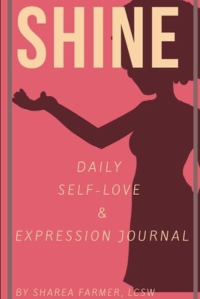 Cover for Lcsw Sharea Farmer · Shine (Book) (2019)