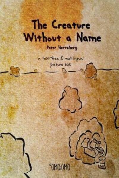Cover for Peter Hertzberg · The Creature Without a Name (Paperback Bog) (2018)