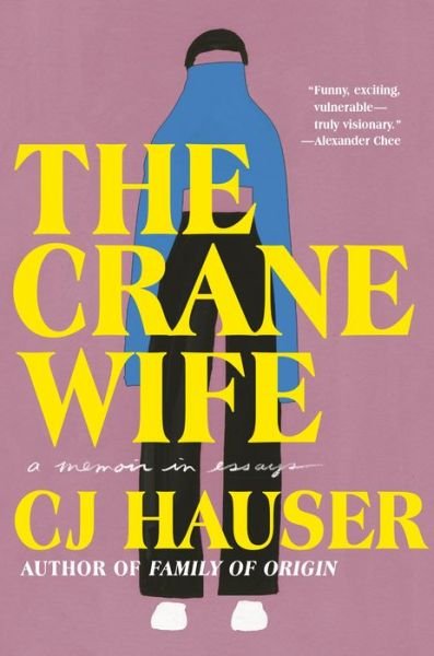 Cover for Cj Hauser · The Crane Wife (Innbunden bok) (2022)