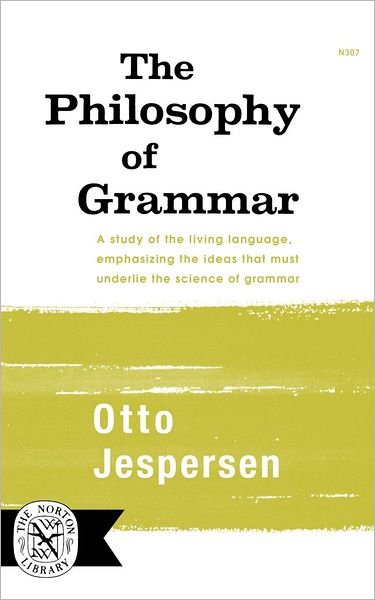 Cover for Otto Jesperson · The Philosophy of Grammar (Pocketbok) (2008)