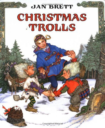 Christmas Trolls - Jan Brett - Books - Penguin Putnam Inc - 9780399225079 - September 30, 1993