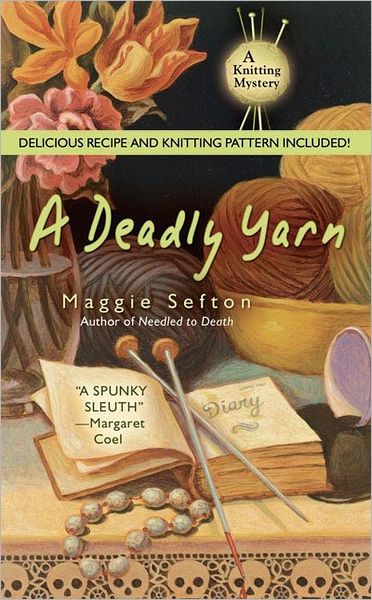 Cover for Maggie Sefton · A Deadly Yarn - A Knitting Mystery (Paperback Book) [Reprint edition] (2006)